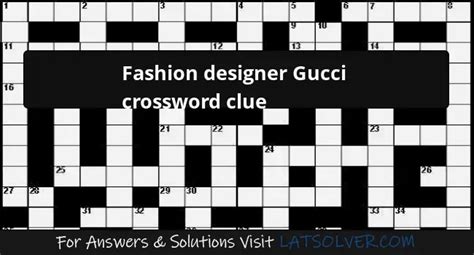 designer gucci crossword puzzle.